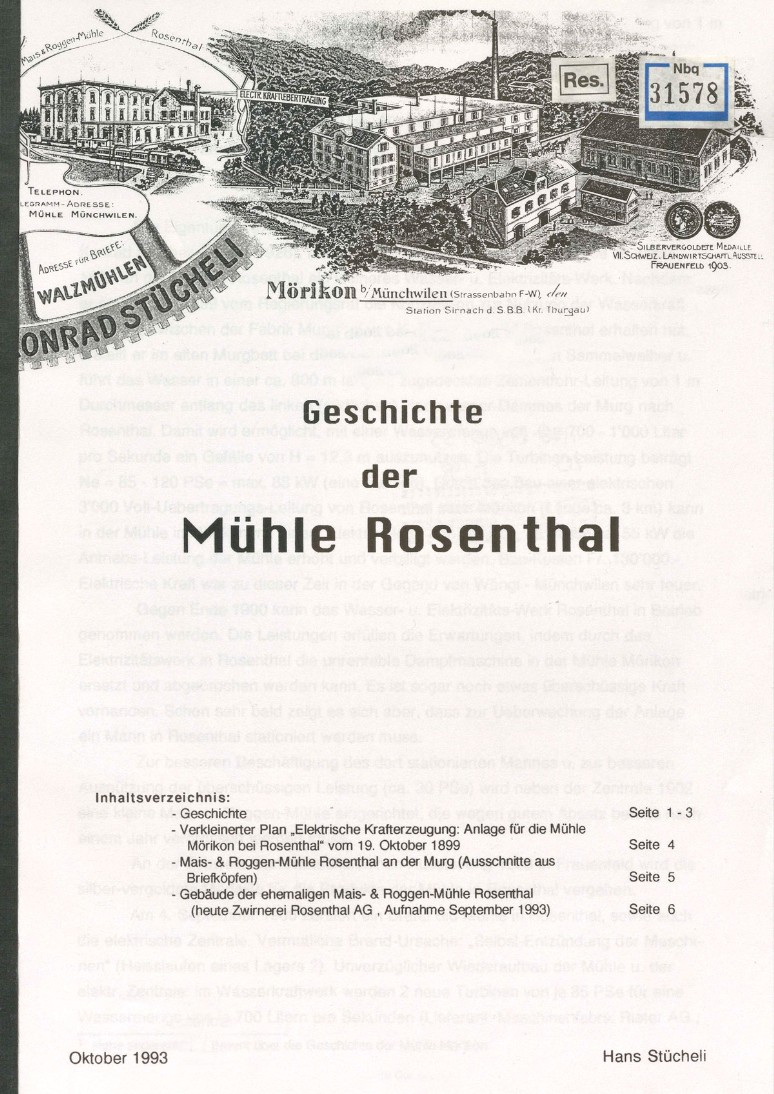 Wängi TG Mais- und Roggen-Mühle , dann Zwirnerei Rosental 